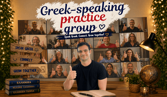Greek Speaking Practice Group - PrepareForGreece